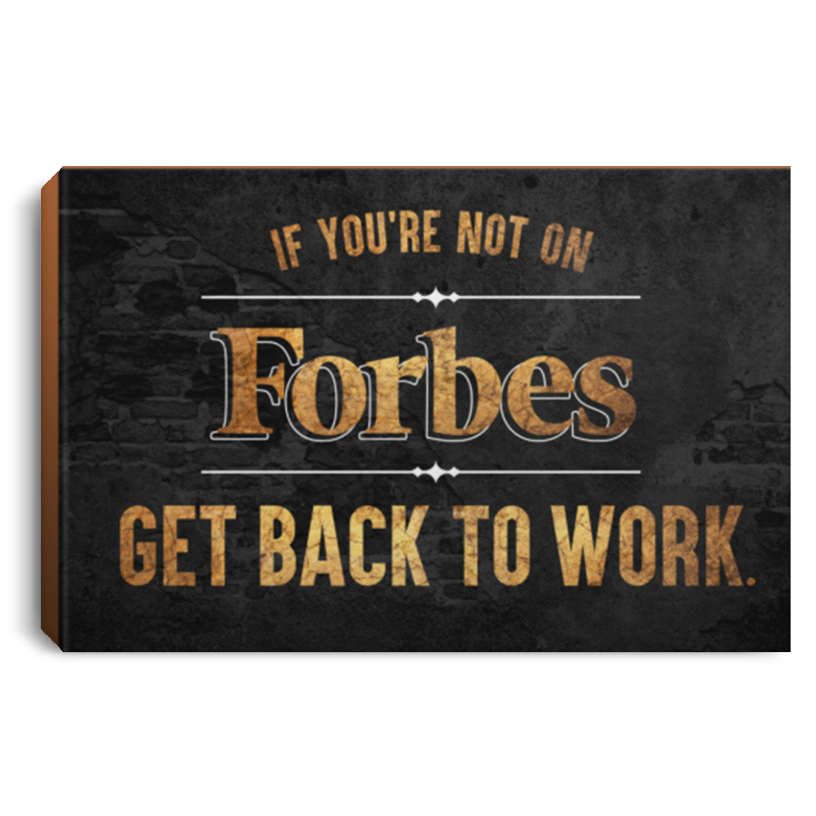 If You're Not on Forbes ...