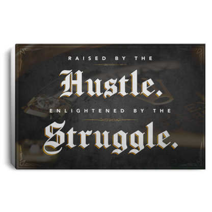 Hustle x Struggle