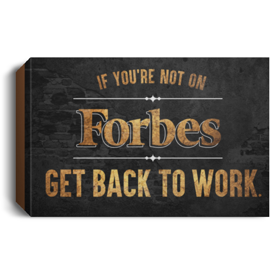 If You're Not on Forbes ...