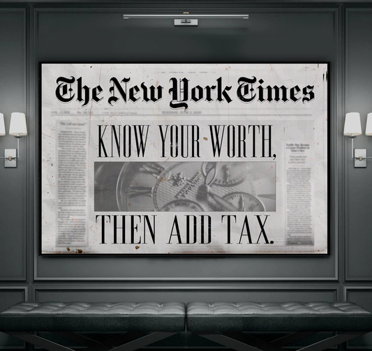 Know Your Worth, Then Add Tax